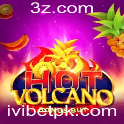 Ivibet - Explorando o Jogo HotVolcanoBonusBuy na Plataforma Ivibet